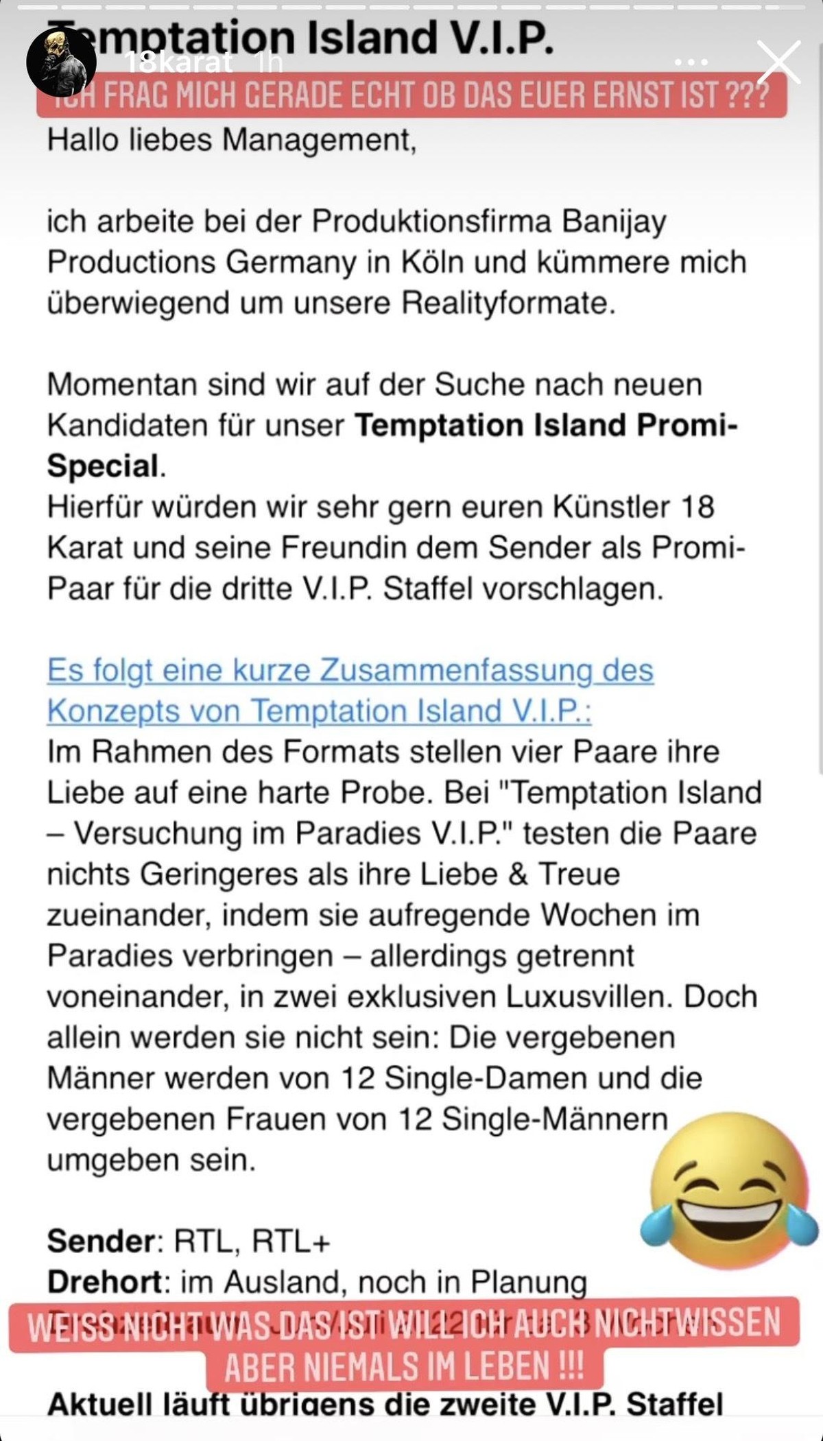18 Karat lehnt eine Anfrage für eine Realityshow ab.
