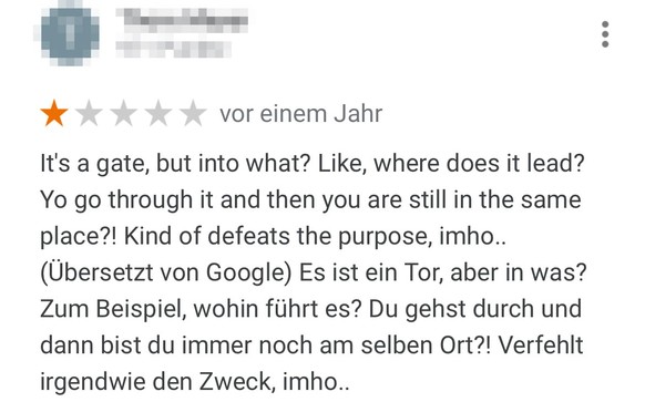 Google-Rezension über das Brandenburger Tor in Berlin. Viele Menschen bewerteten ihren Besuch beim Brandenburger Tor. Nicht alle positiv. Und nicht alle ernst gemeint. So beschweren sich die User:inne ...