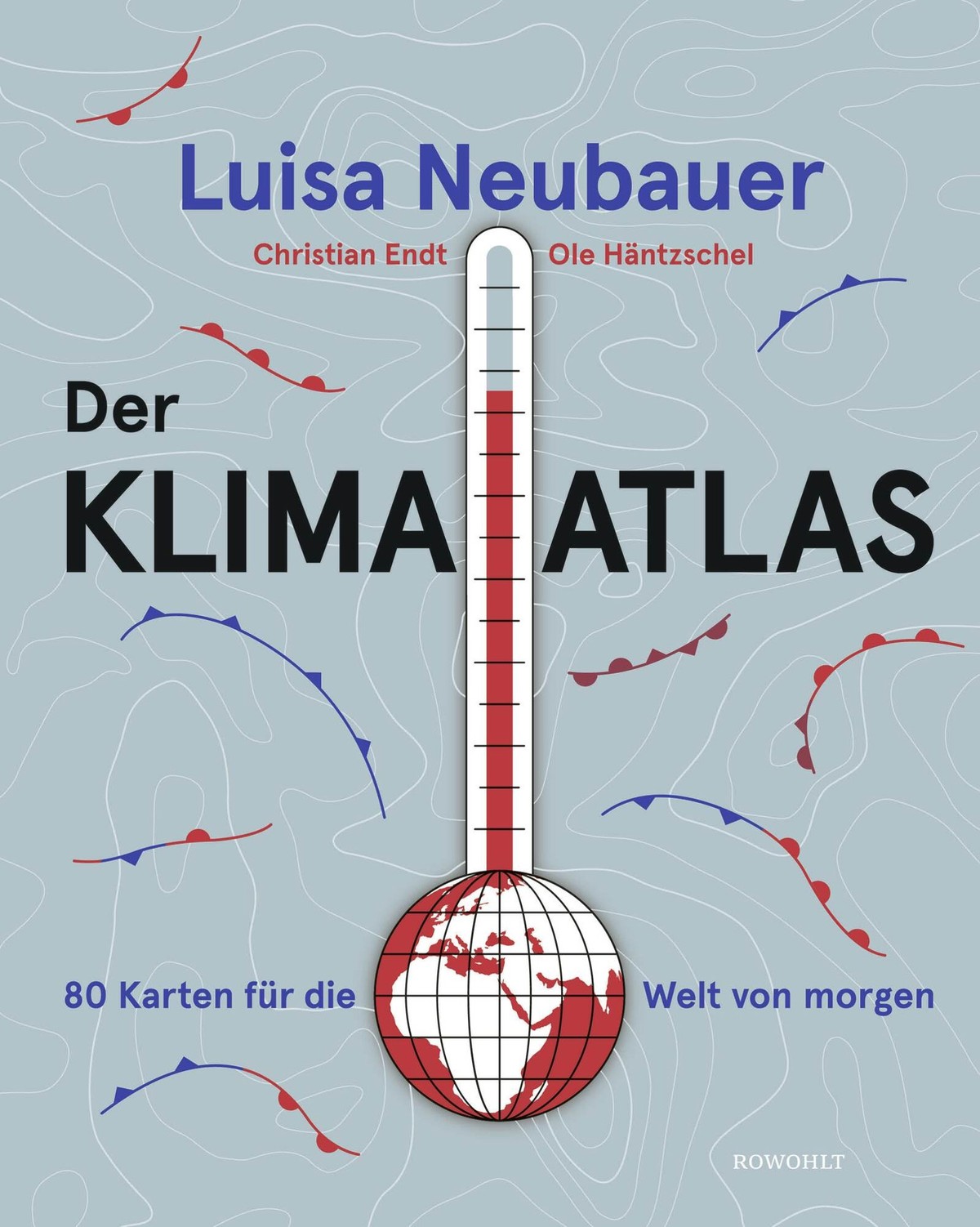 So sieht er aus, der Klimaatlas von Luisa Neubauer, Christian Endt und Ole Häntzschel.