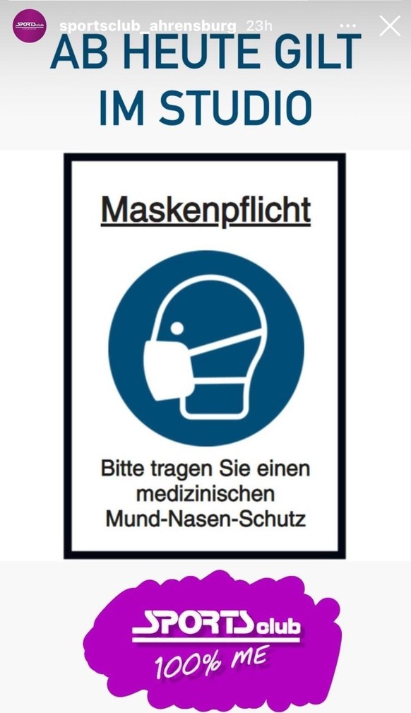 Das Fitnessstudio "SportsClub Ahrensburg" in der Nähe von Hamburg weist auf Instagram auf die neu eingeführte Maskenpflicht hin.