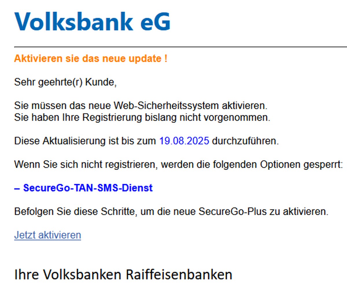 So sieht der aktuelle Betrugsversuch der angeblichen "Volksbank" aus.