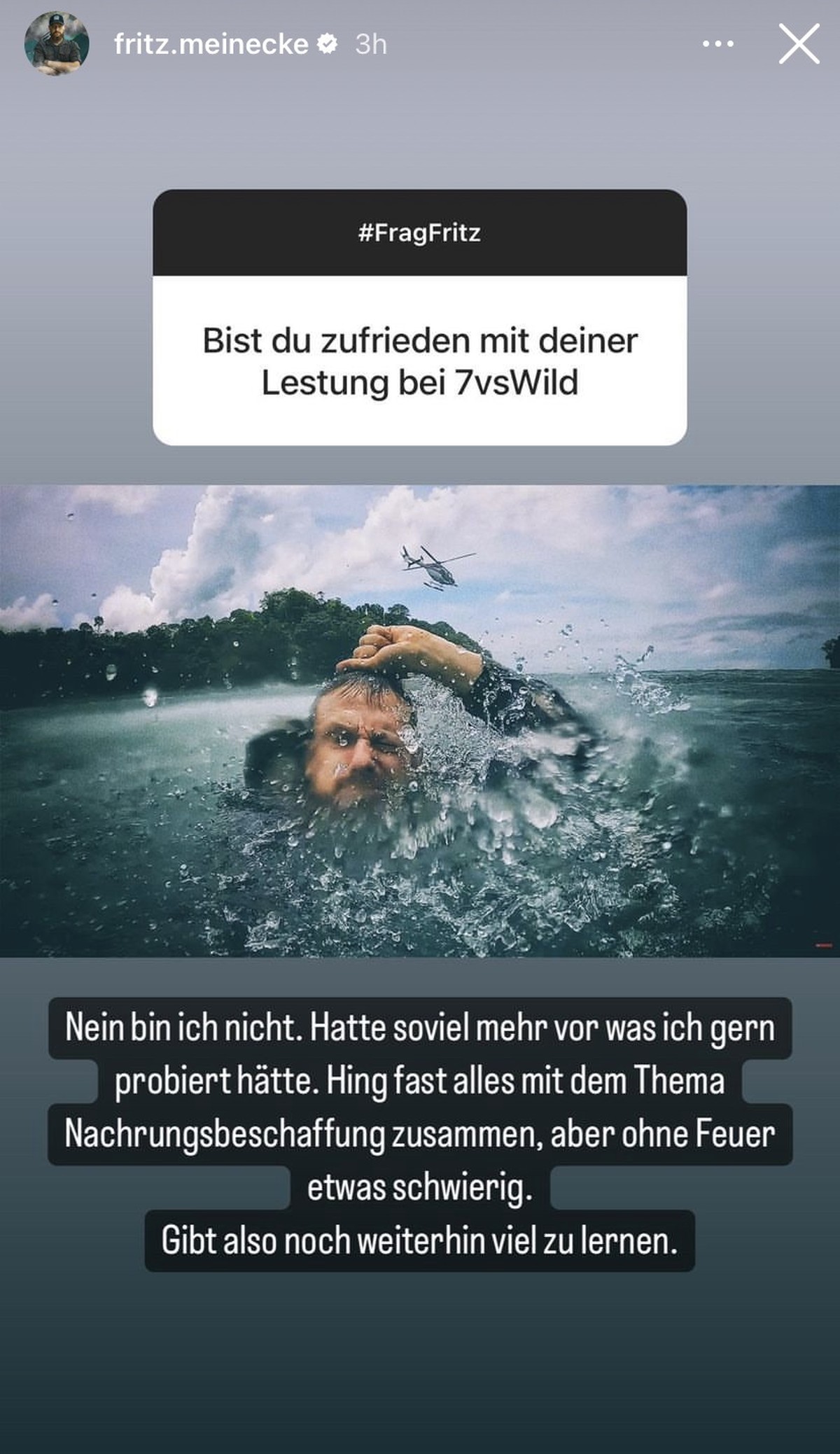Fritz haderte vor allem mit dem fehlenden Feuer.