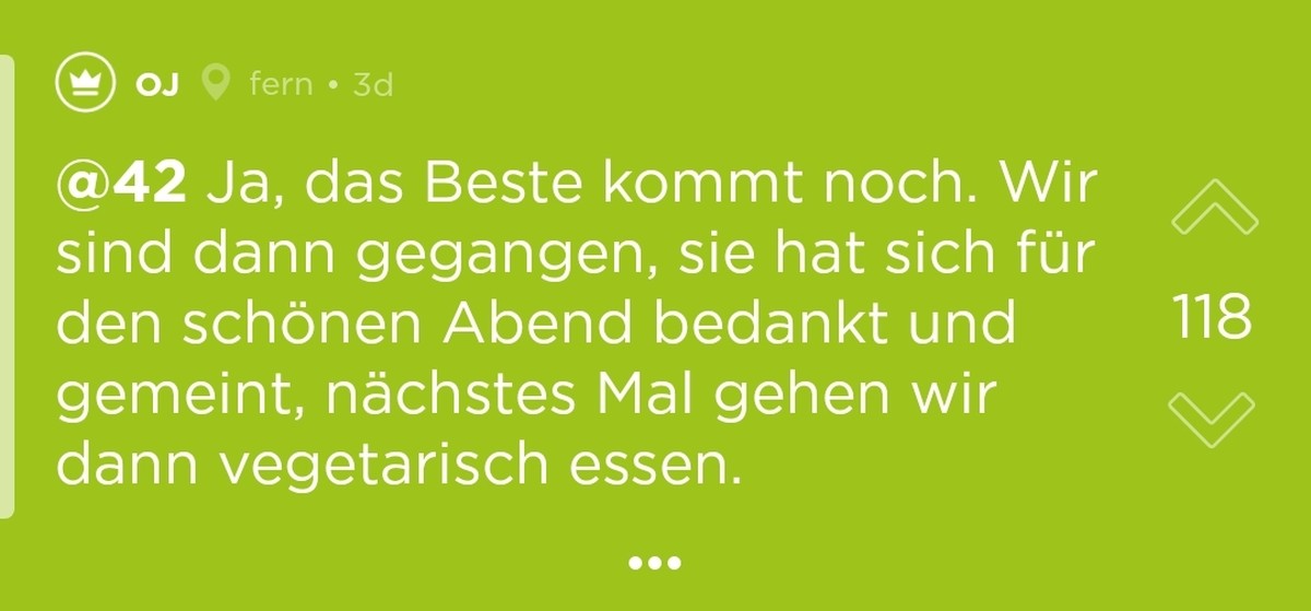 Also dann ein richtiges Steak, oder was stellt sich die junge Dame vor?