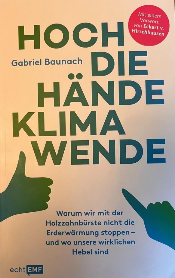Hoch die Hände, Klimawende, EMF-Verlag, 18 Euro.