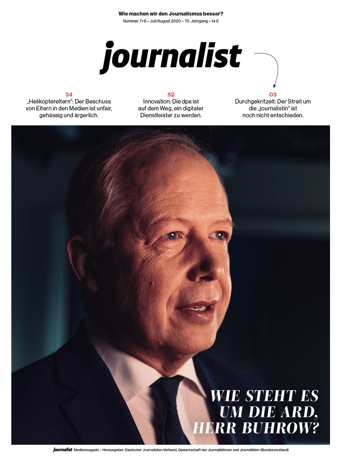 journalist-Ausgabe 7+8/2020. Weiterer Text �ber ots und www.presseportal.de/nr/20126 / Die Verwendung dieses Bildes ist f�r redaktionelle Zwecke honorarfrei. Ver�ffentlichung bitte unter Quellenangabe ...
