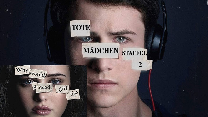 Tote Mädchen lügen nicht Staffel 2 Darum ist die NetflixSerie