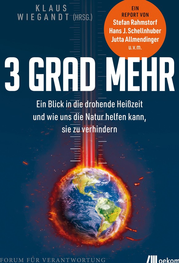 "3 Grad mehr – Ein Blick in die drohende Heißzeit und wie uns die Natur helfen kann, sie zu verhindern."