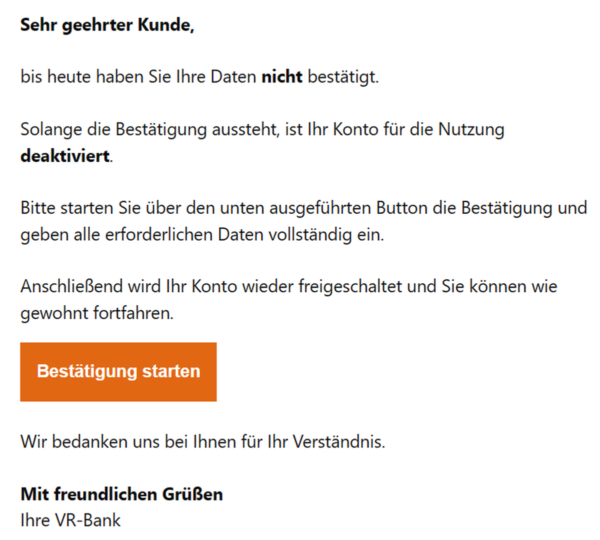 Die Mail ist sehr einfach und konkret gehalten.