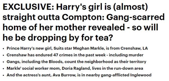 Daily Mail Online: "Harrys Mädchen ist (fast) 'straight outta Compton' (berüchtigter Vorort in Los Angeles, Heimat vieler Rapper und Krimineller): Gang-gezeichnetes Zuhause der Mutter enthüllt – wird  ...