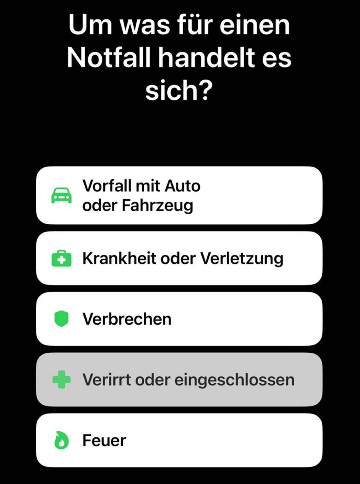 Die Antwortmöglichkeiten geben Auskunft über die Notfall-Situation.
