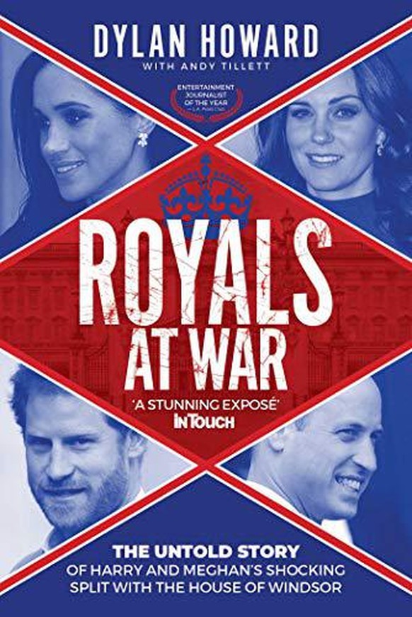 "Royals at War" erschien am 30. Juni (Skyhorse, 18 Euro).