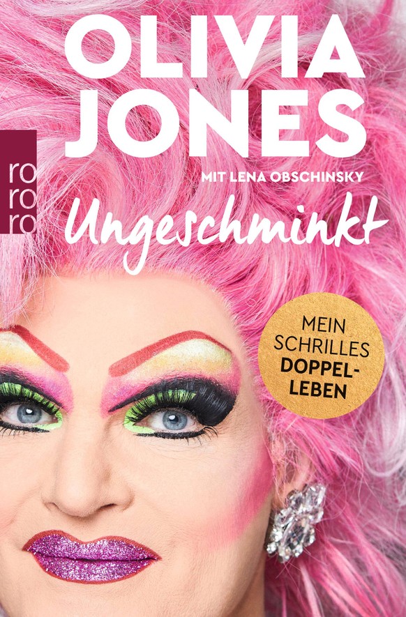 "Ungeschminkt" von Olivia Jones erscheint am 21. April im Rowohlt Verlag.