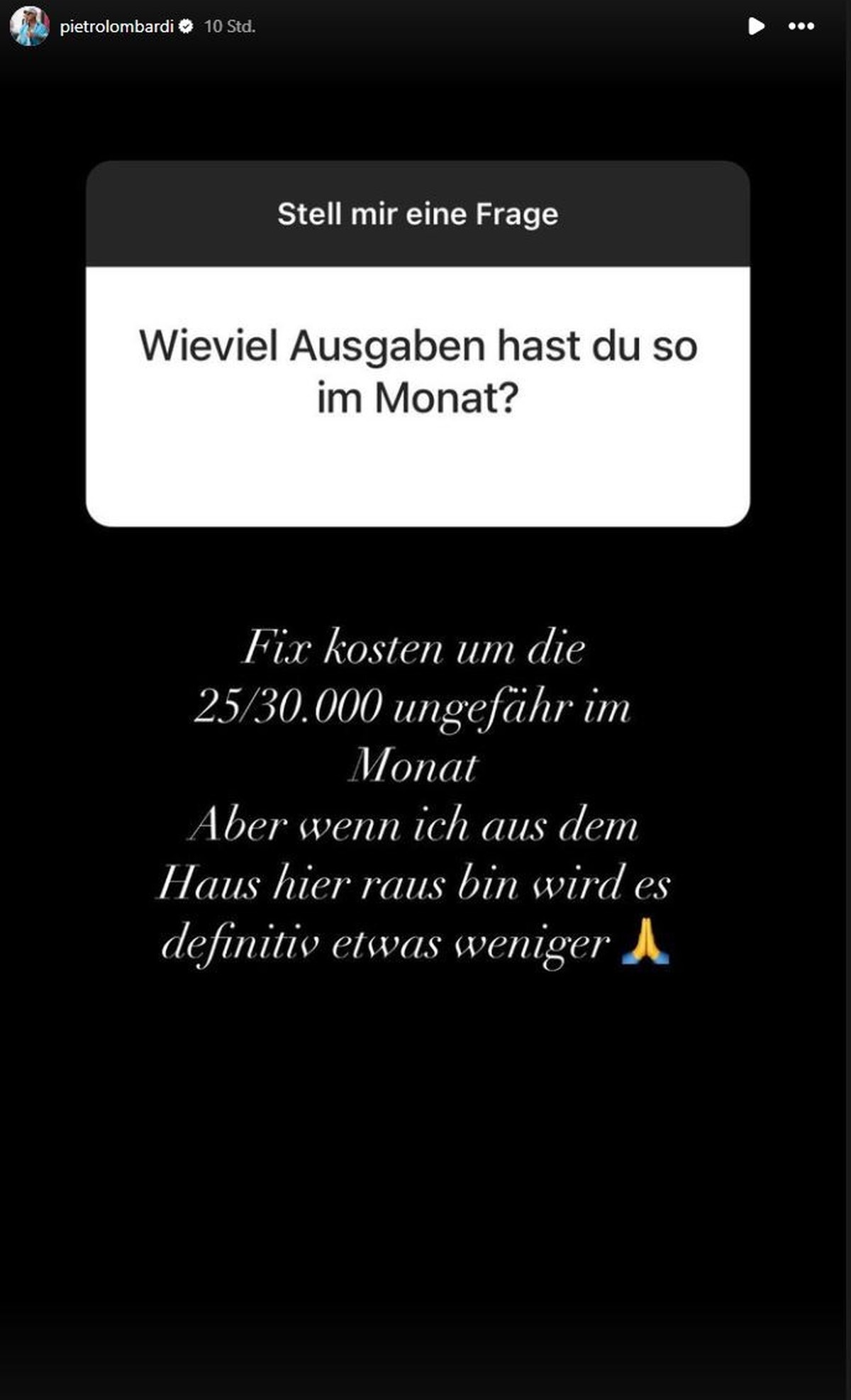 Pietro Lombardi spricht offen über seine Ausgaben.
