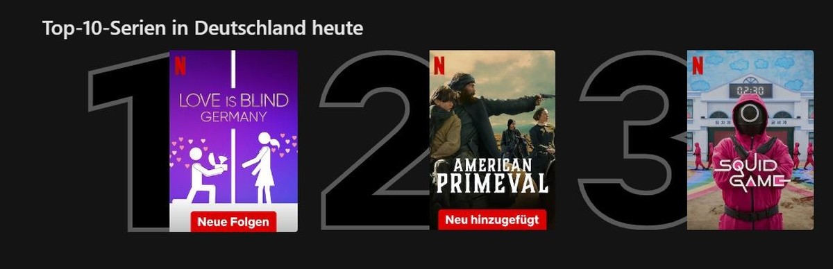 Die aktuellen Netflix-Top-drei in Deutschland.