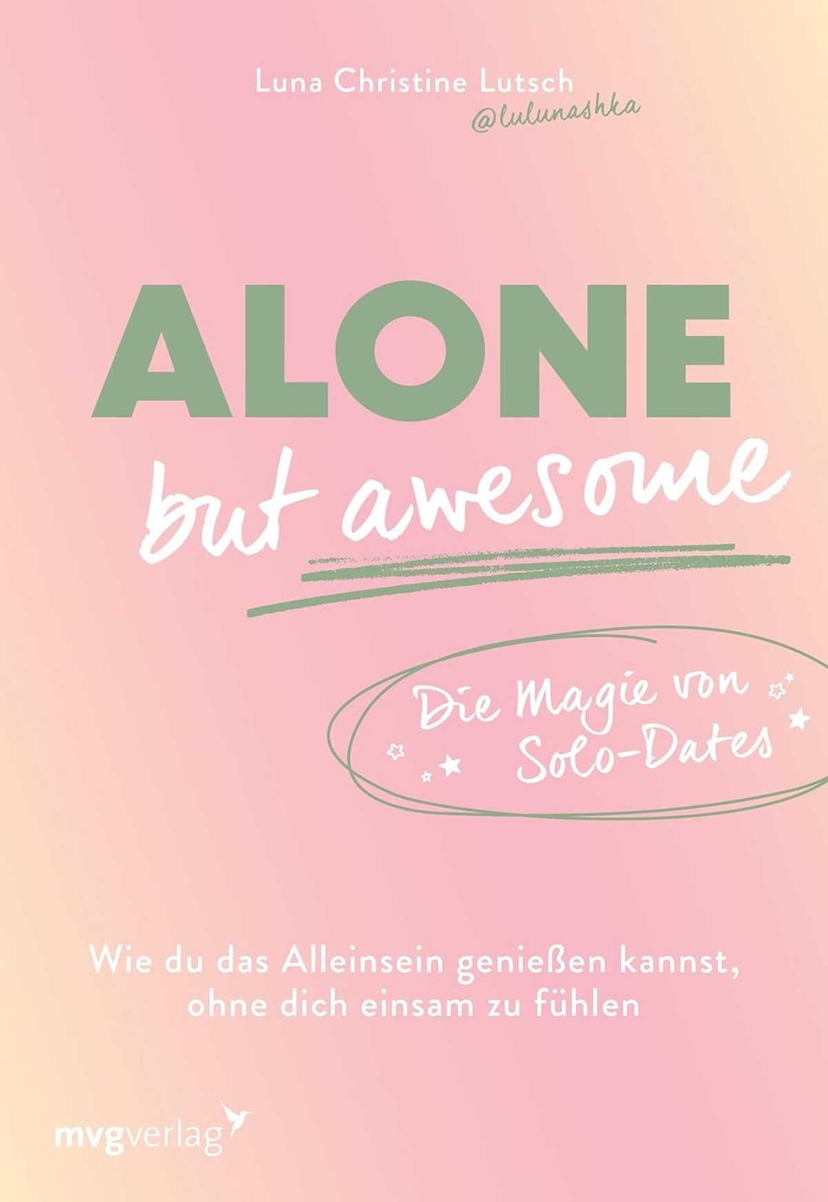 Alone but awesome