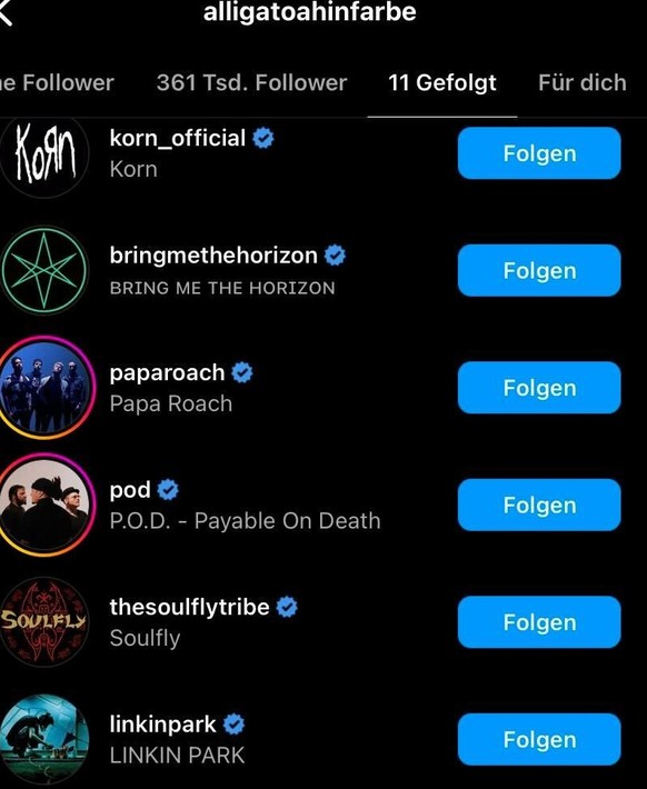Alligatoah auf Instagram: Diesen Bands folgt der Musiker plötzlich. Darunter ausschließlich Namen, die in der Metal-Szene von großer Bedeutung sind: Korn, Bring Me The Horizon, Papa Roach, P.O.D., Sou ...