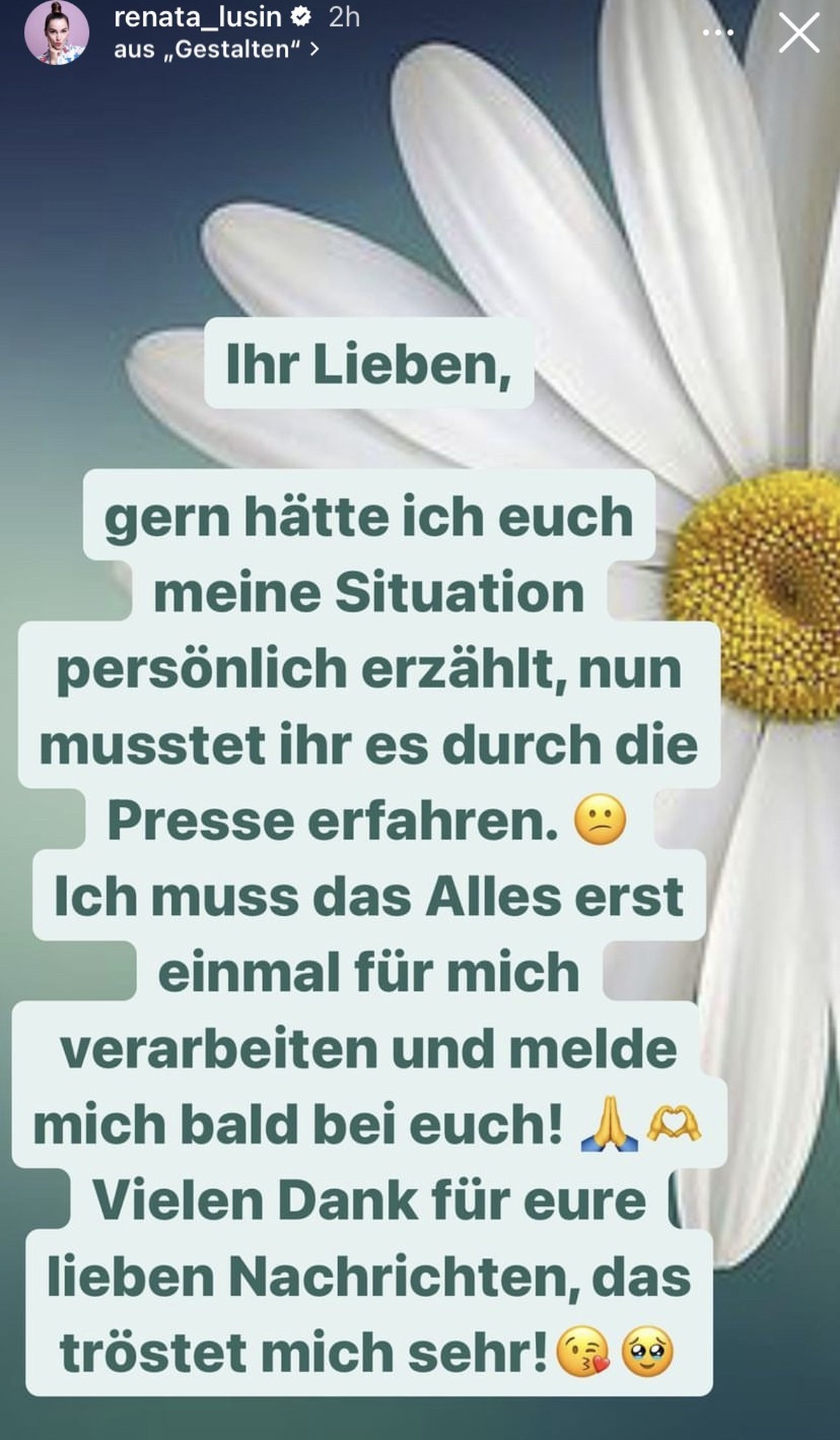 Renata wollte selbst sagen, dass sie eine Fehlgeburt hatte.