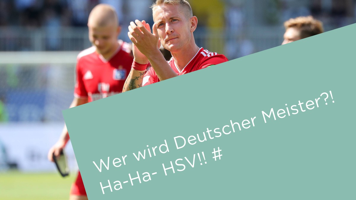 Hamburger SV Sprüche zum Triumph in der Zweiten Liga