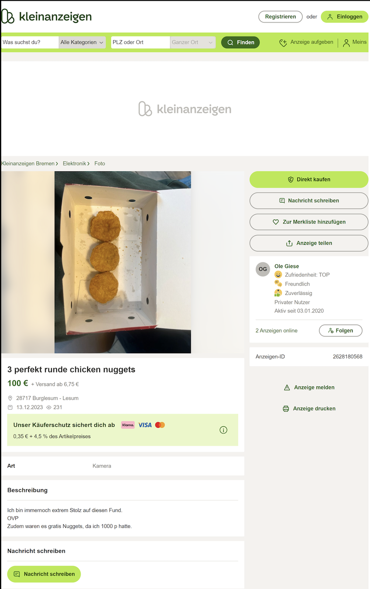 Kriegt man anderswo wahrscheinlich günstiger: Drei Chicken Nuggets für 100 Euro.