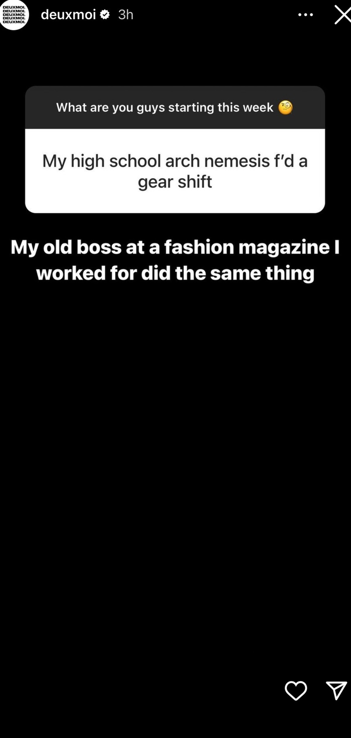 Die Person hinter "Deux Moi" hat einmal für ein "Fashion Magazin" gearbeitet.