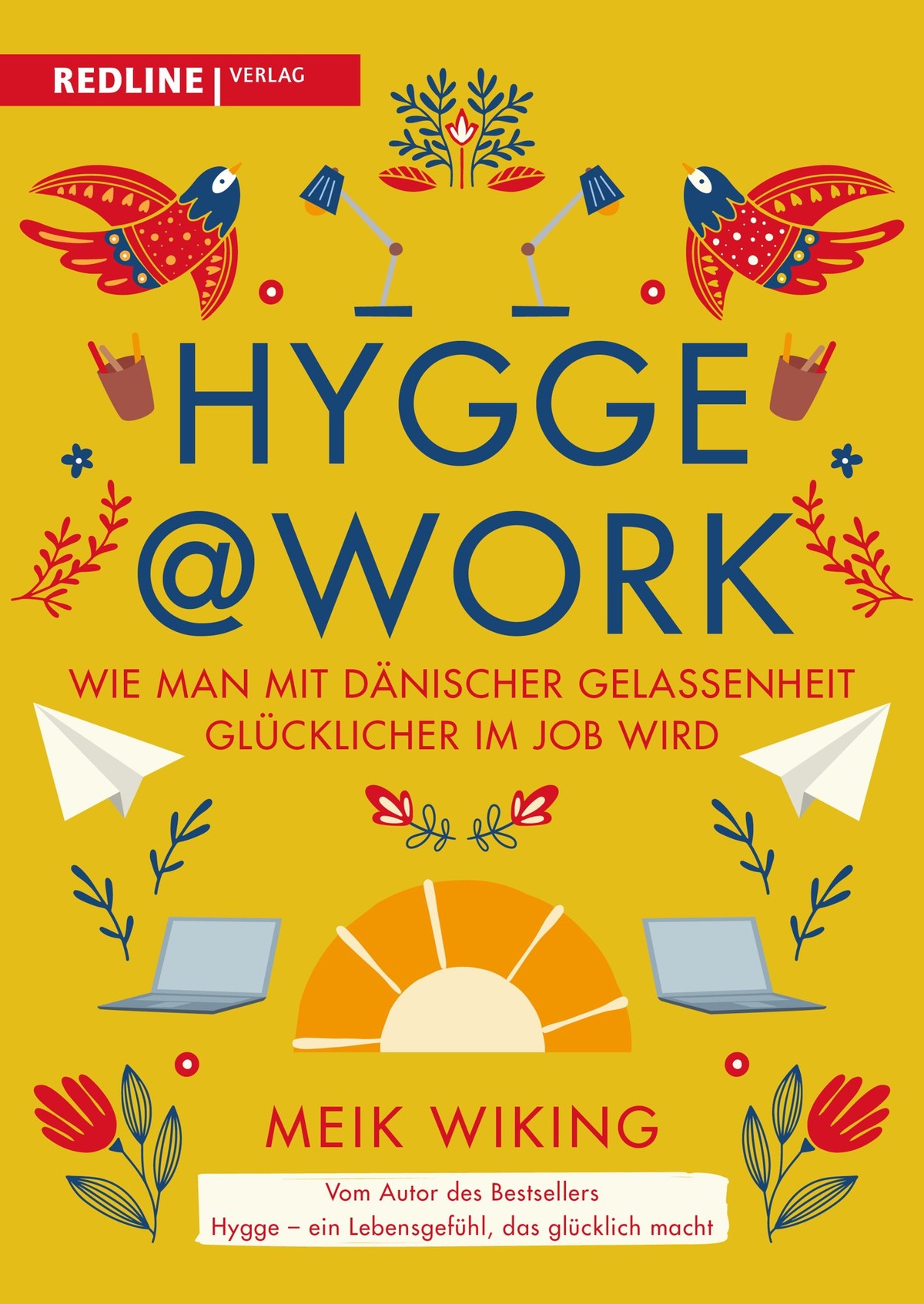 Hygge @ work Meik Wiking