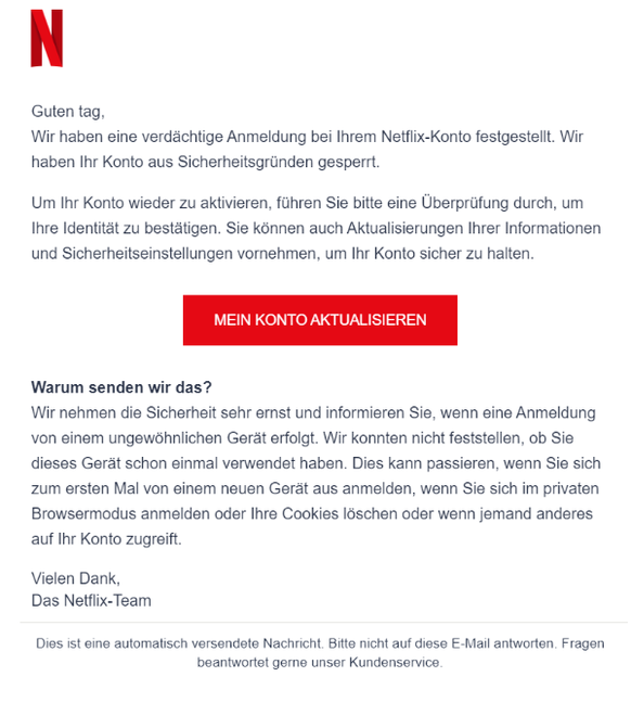 Die E-Mail ist dem Design von echten Netflix-Nachrichten nachempfunden.