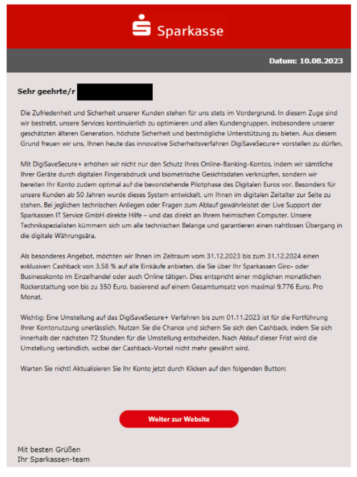 Die Kriminellen versuchen die E-Mail so realistisch wie möglich zu gestalten.